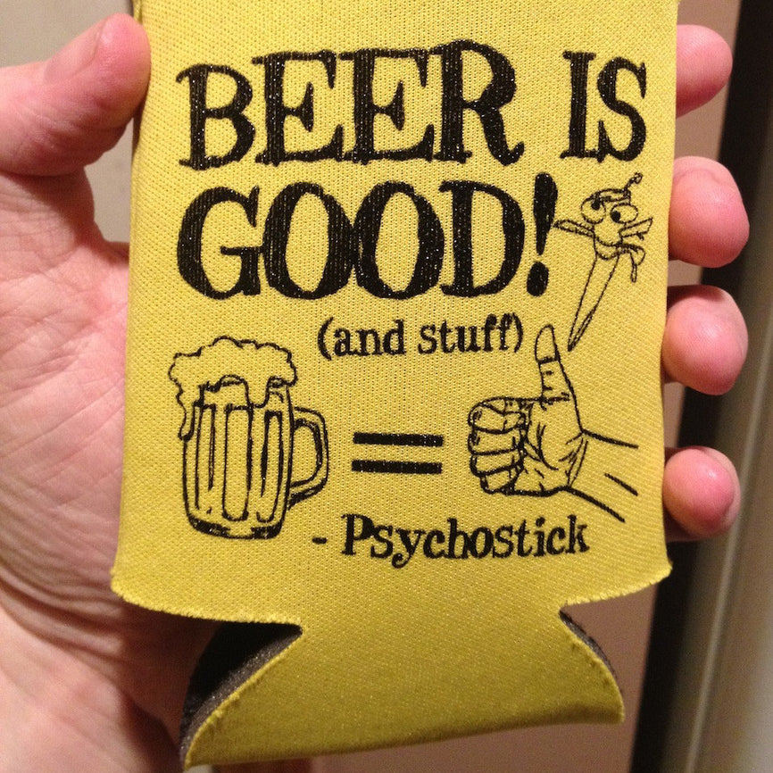 Beer is Good Koozie