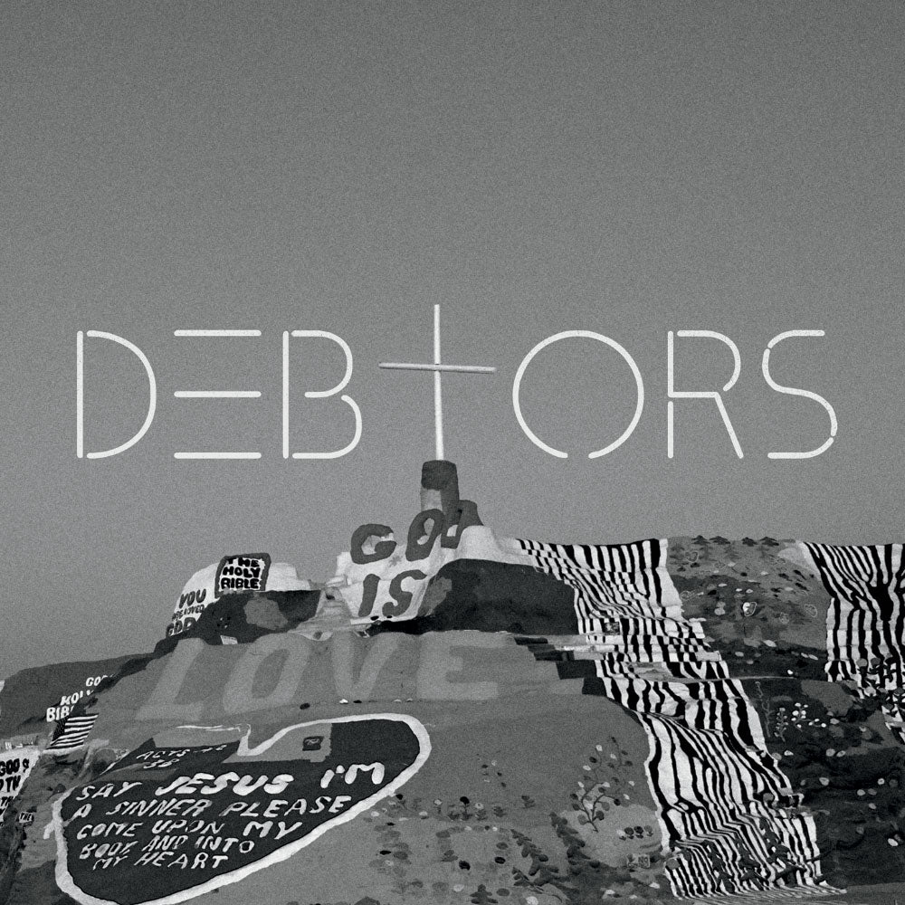 "Debtors" Album