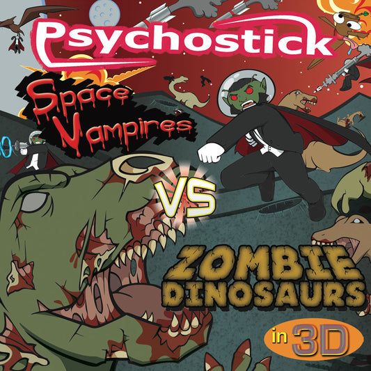 "Space Vampires VS Zombie Dinosaurs in 3D" (CD and/or Digital Download)