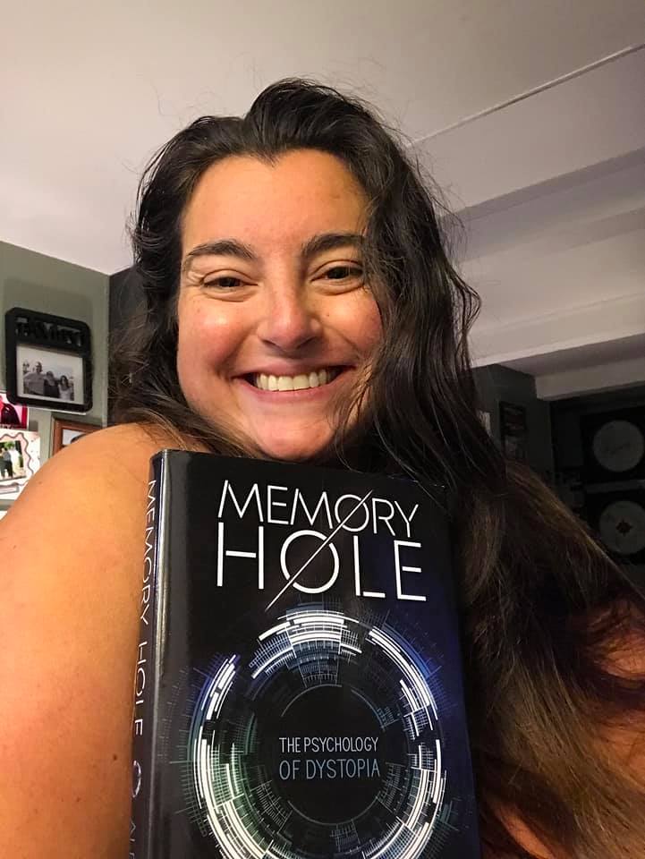 "Memory Hole: The Psychology of Dystopia" Book