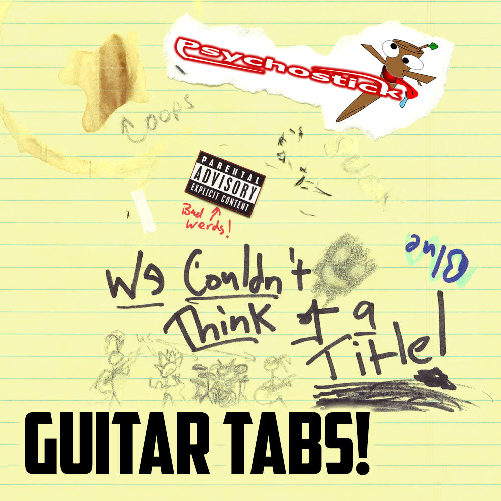 "We Couldn't Think of a Title" Guitar Tabs