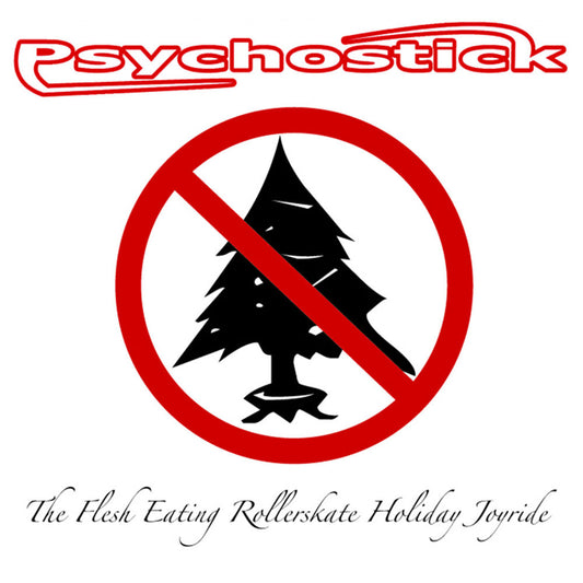 "The Flesh Eating Rollerskate Holiday Joyride" (CD and/or Digital Download)